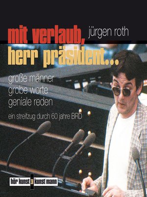 cover image of Mit Verlaub, Herr Präsident